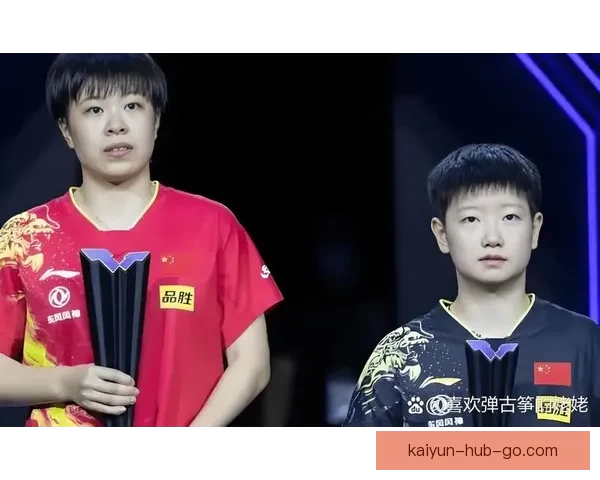 孙颖莎四比零击败王艺迪六年九次进决赛仍难超越顶级对手